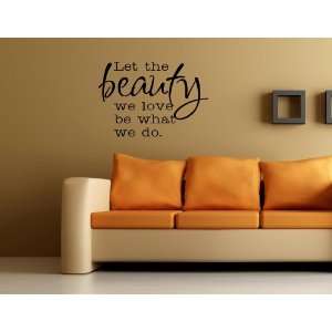  the Beauty We Love Be What We Do Vinyl Wall Quotes Stickers Sayings 