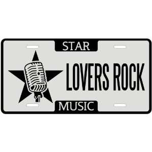  New  I Am A Lovers Rock Star   License Plate Music 