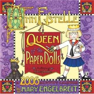 Mary Engelbreits Ann Estelle Queen of Paper Dolls 2006 Wall Calendar 