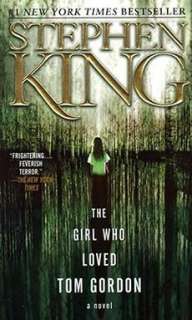The Girl Who Loved Tom Gordon NEW by Stephen King 9780671042851  