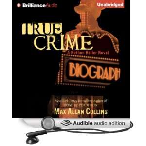 True Crime Nathan Heller Series, Book 2 [Unabridged] [Audible Audio 