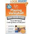 Playing Volleyball An Arm Chair Guide Full of 100 Tips to Getting 